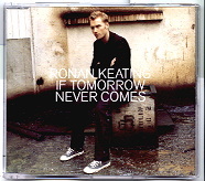 Ronan Keating - If Tomorrow Never Comes CD1